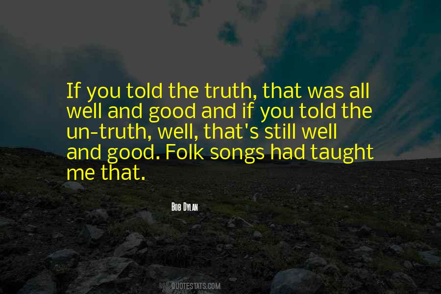 You Taught Me Well Quotes #567629