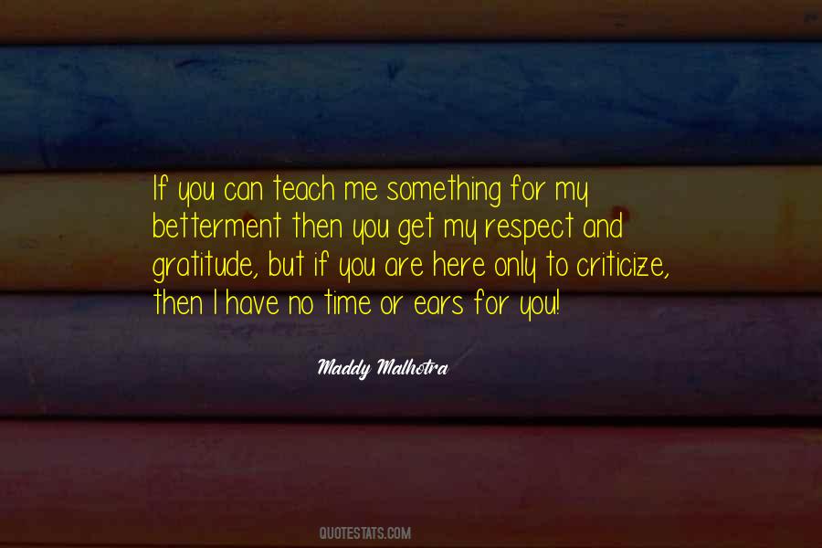 You Teach Me How To Love Quotes #134957