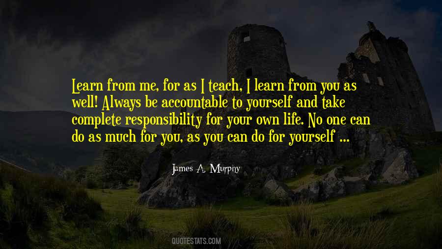 You Teach Me Quotes #136986