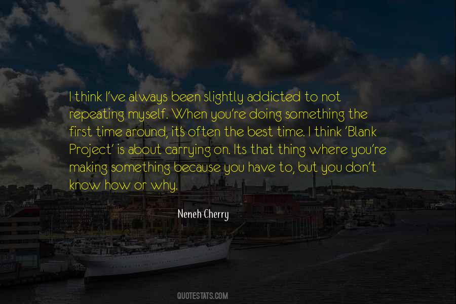 You Think I Don't Know Quotes #1068253