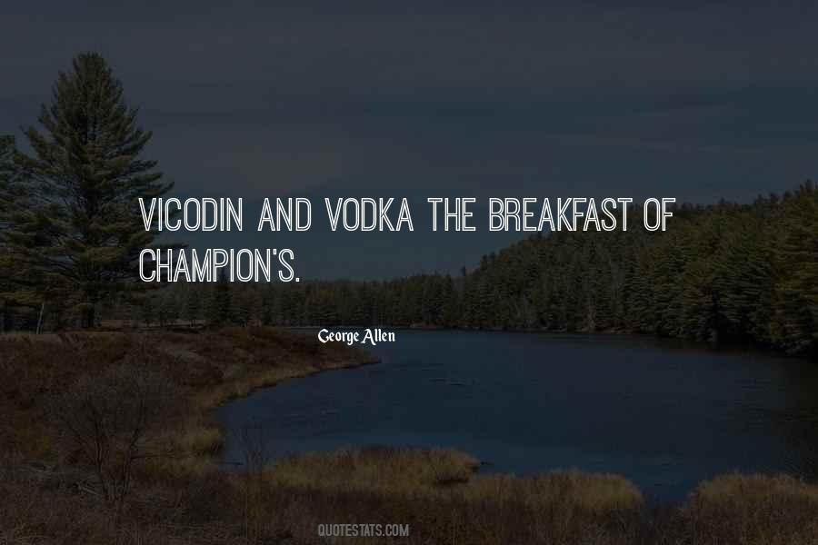 Quotes About Vicodin #886412