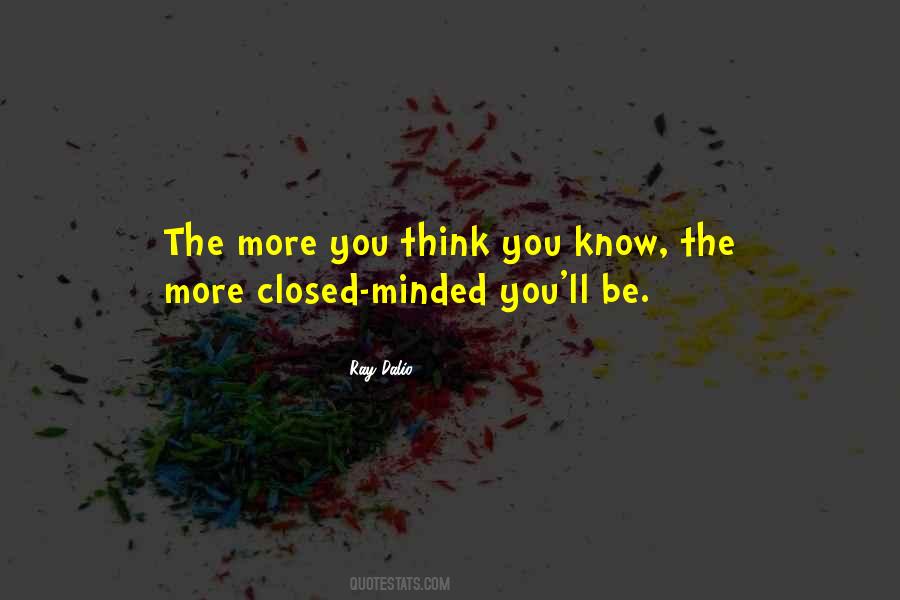 You Think You Know Quotes #708731