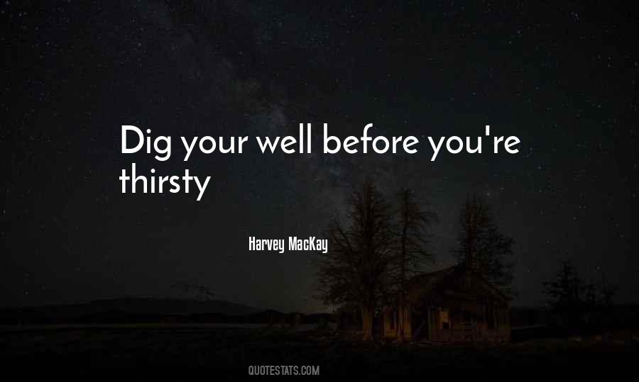 You Thirsty Quotes #398022