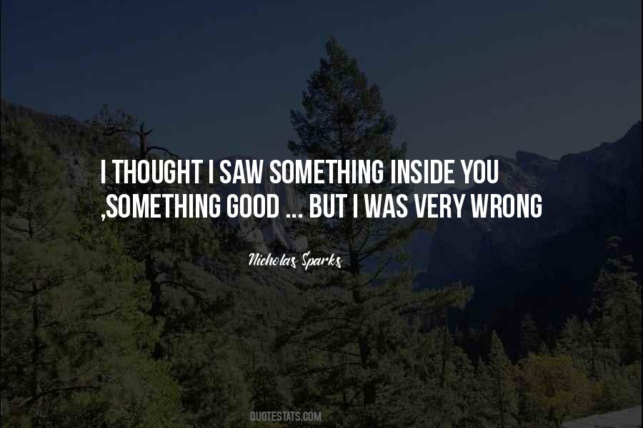 You Thought Wrong Quotes #840929