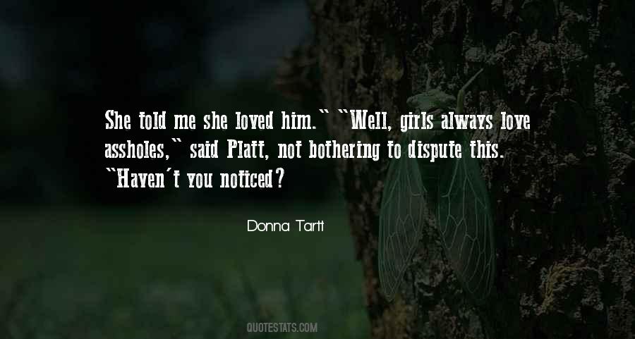 You Told Me You Loved Me Quotes #1291631