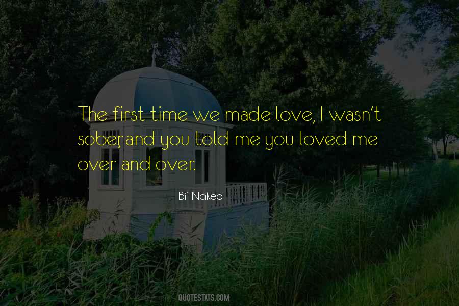 You Told Me You Loved Me Quotes #1774802