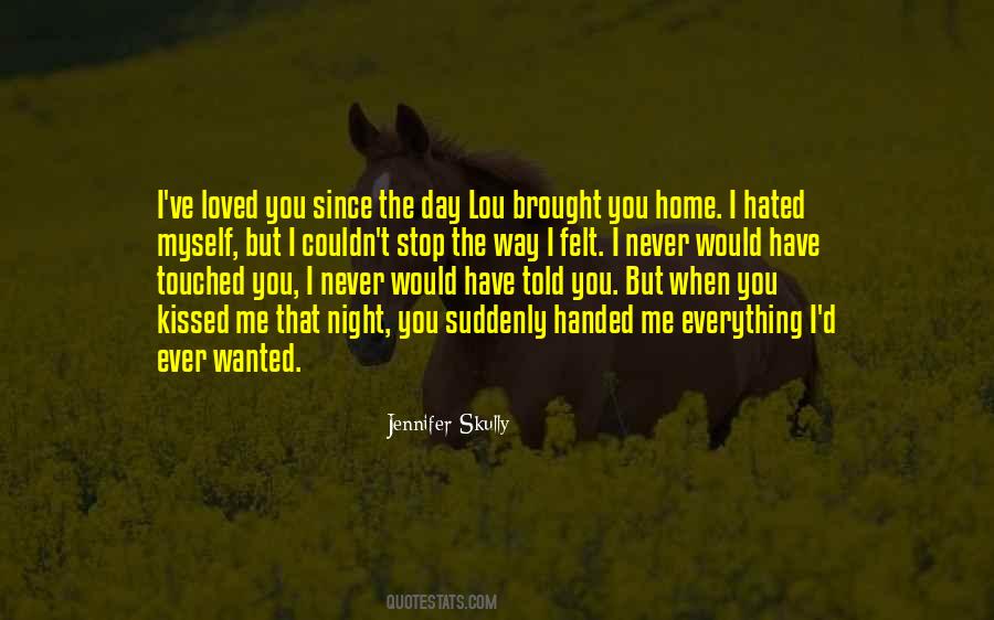 You Told Me You Loved Me Quotes #547276
