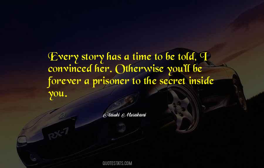 You Told My Secret Quotes #287527