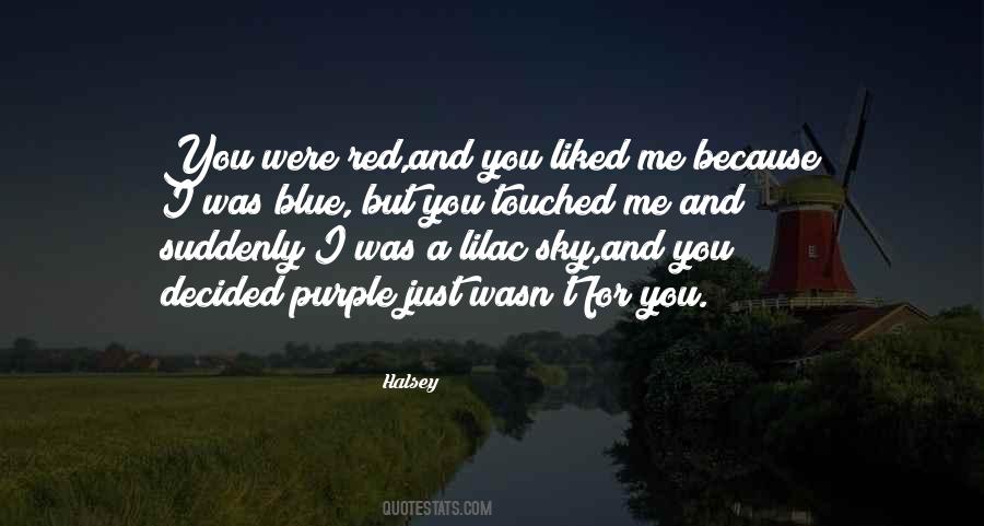 You Touched Me Quotes #1067346