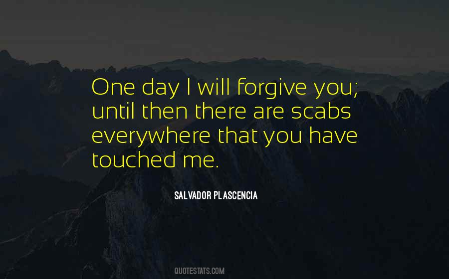 You Touched Me Quotes #1106947