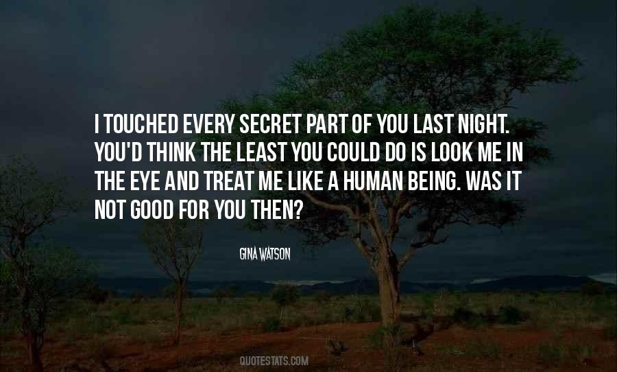 You Touched Me Quotes #1131054