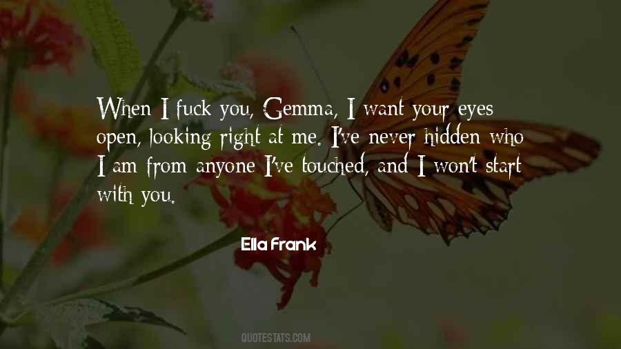 You Touched Me Quotes #1418784