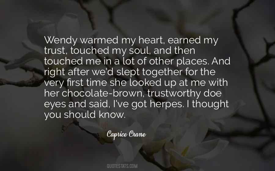 You Touched My Heart Quotes #1729299