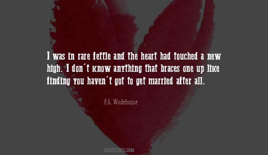 You Touched My Heart Quotes #422207