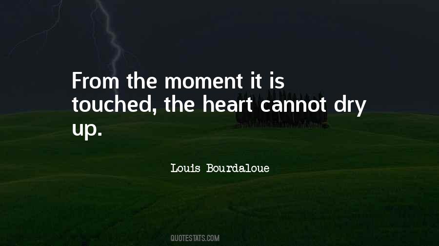 You Touched My Heart Quotes #43307
