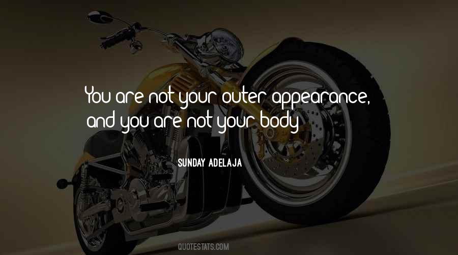 Quotes About Outer Appearance #784089