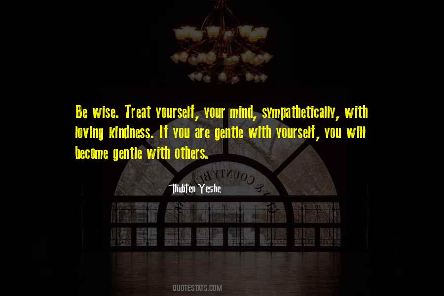 You Treat Others Quotes #171560