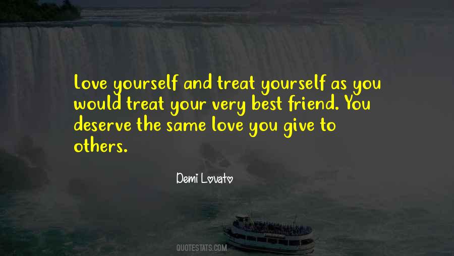 You Treat Others Quotes #918112