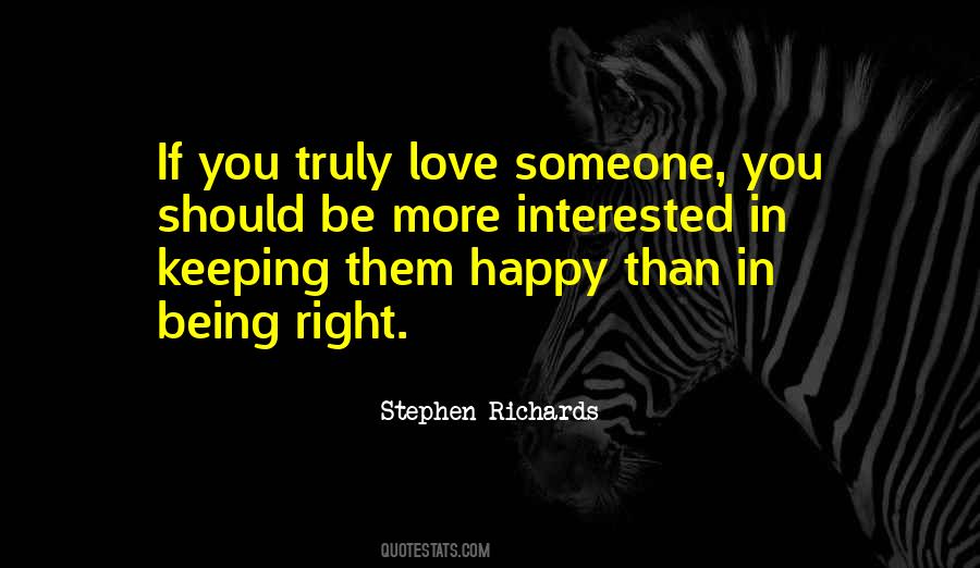 You Truly Love Someone Quotes #1768677