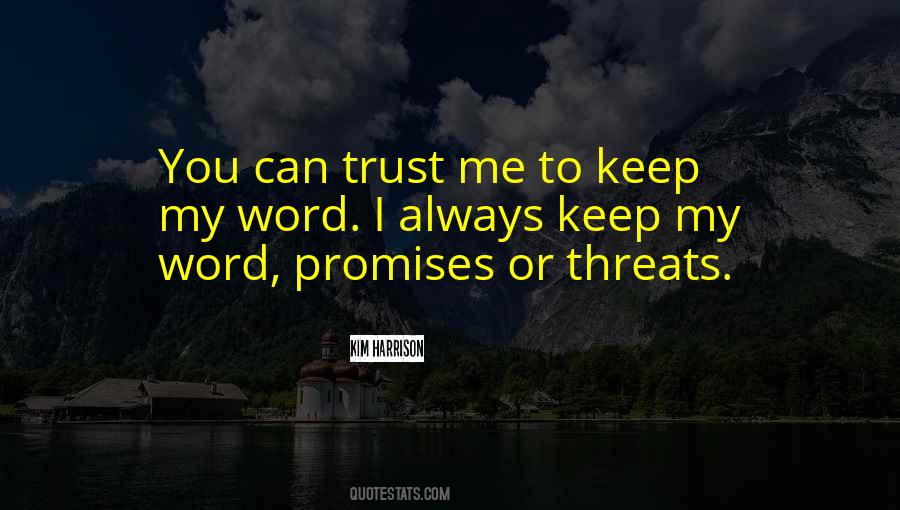 You Trust Me Quotes #74906