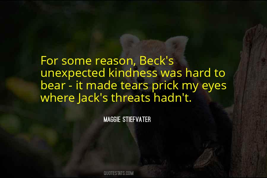 Quotes About Unexpected Kindness #1609671