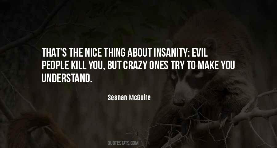 You Try To Be Nice Quotes #374003