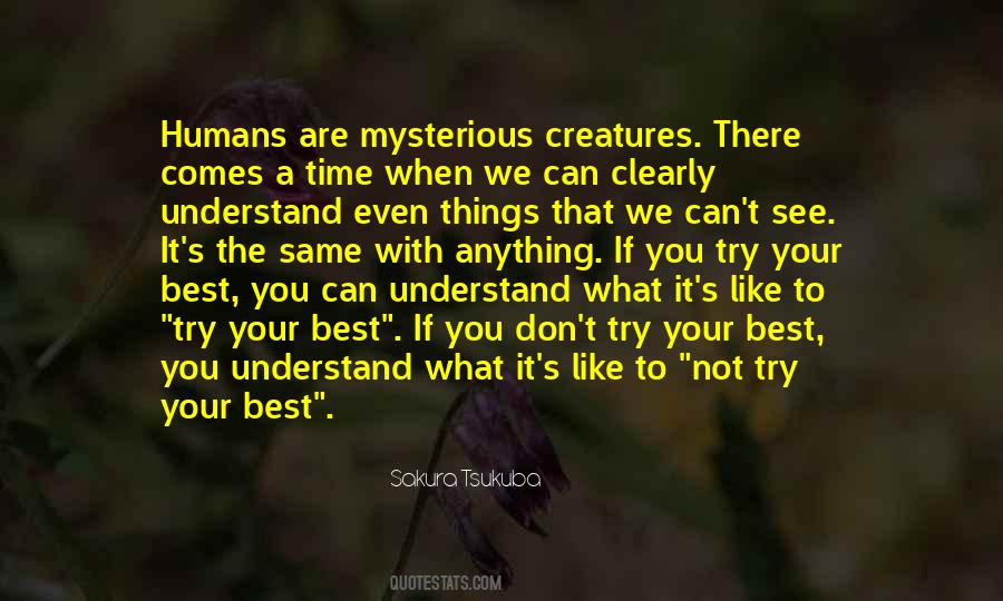 You Try Your Best Quotes #1207039