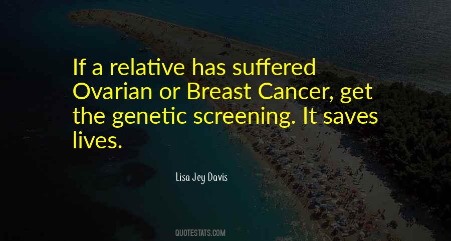 Quotes About Breast Cancer Screening #1617996