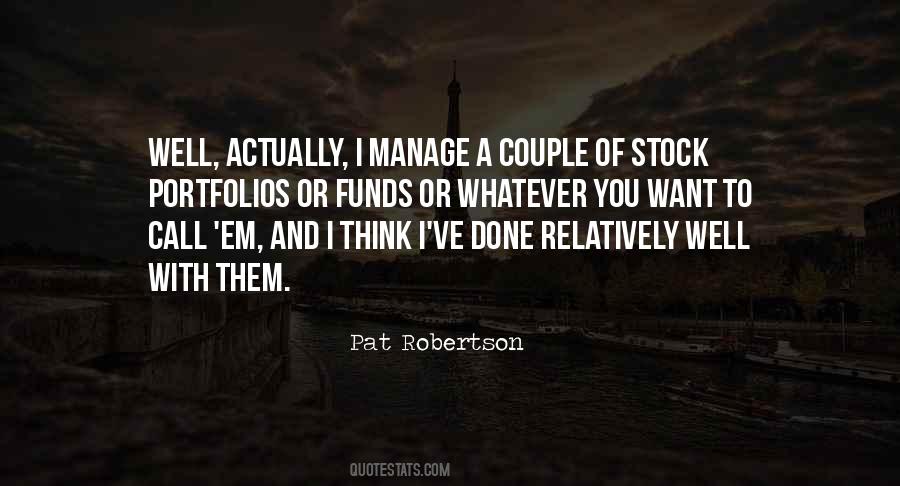 You Ve Done Well Quotes #1392394
