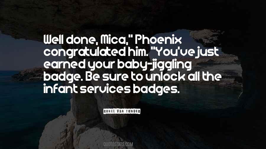 You Ve Done Well Quotes #1516672
