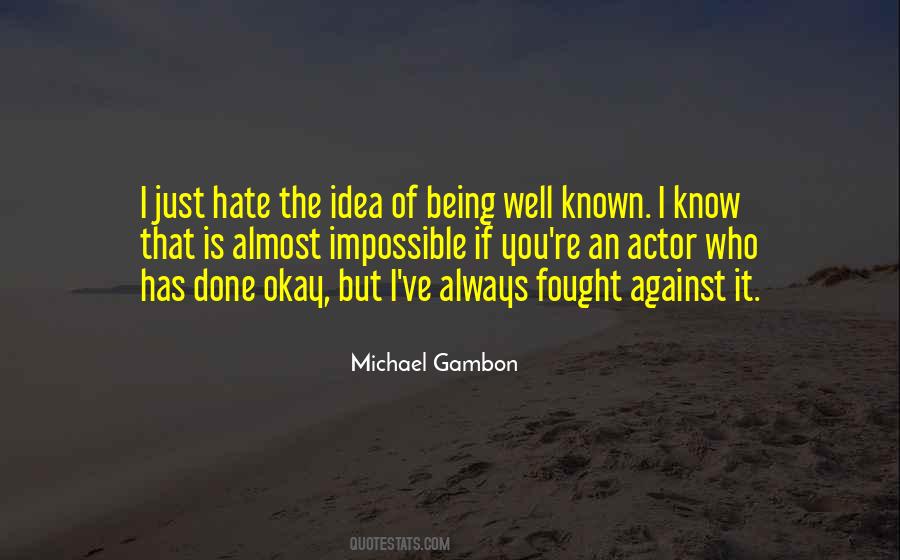 You Ve Done Well Quotes #1636893