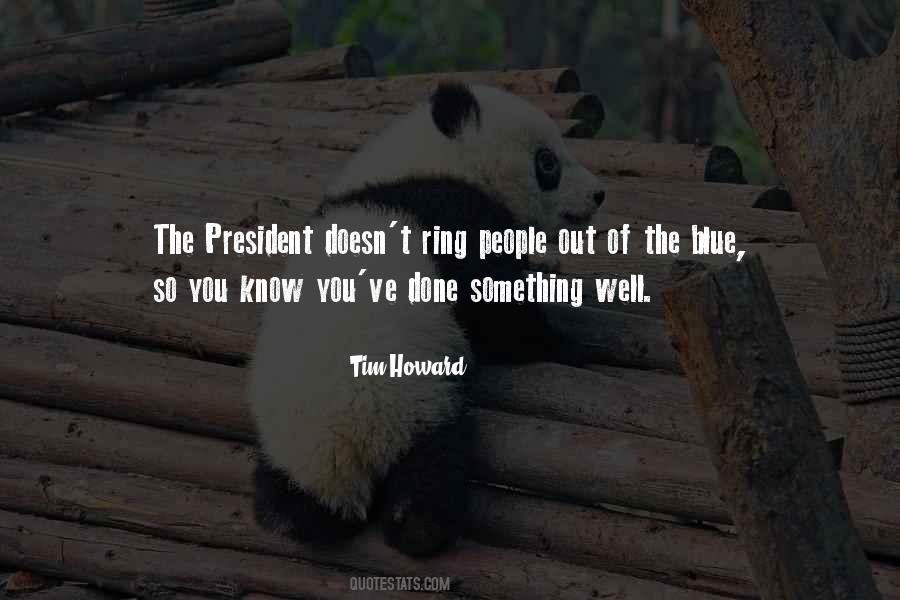 You Ve Done Well Quotes #182992