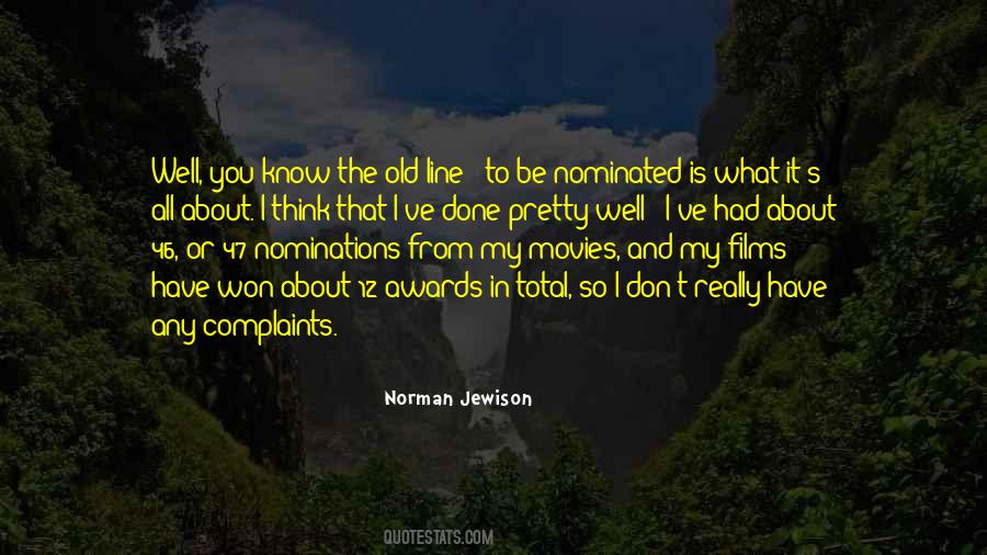 You Ve Done Well Quotes #1877779
