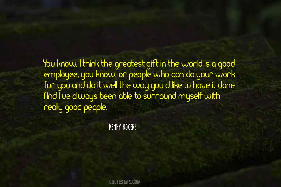 You Ve Done Well Quotes #456369