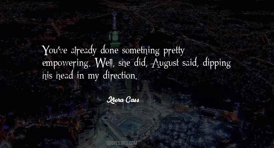 You Ve Done Well Quotes #728842