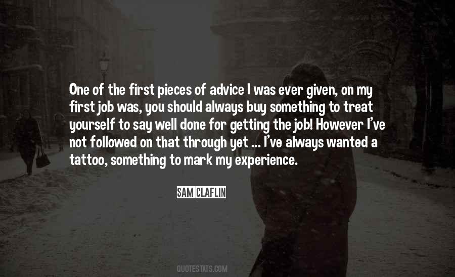 You Ve Done Well Quotes #778704