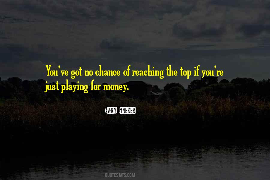 You Ve Had Your Chance Quotes #19279