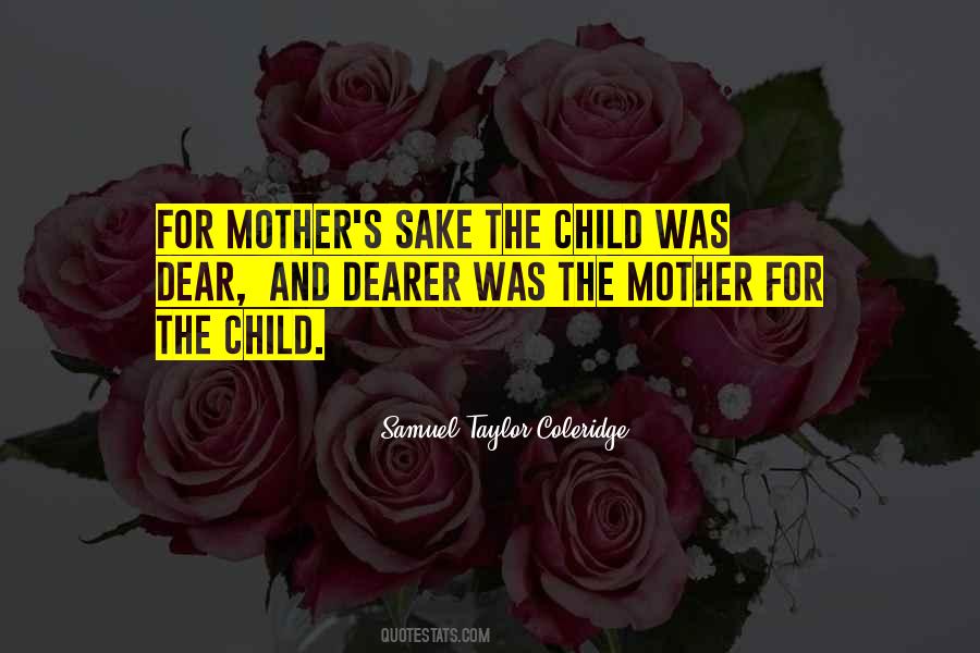 Quotes About Dear Mother #1560765