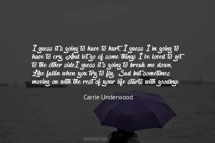 You Ve Hurt Me Quotes #1354345