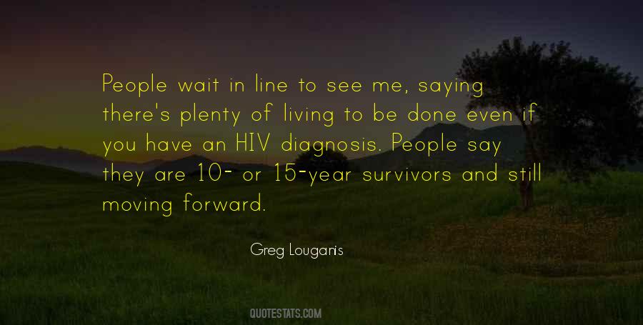 You Wait And See Quotes #1303422
