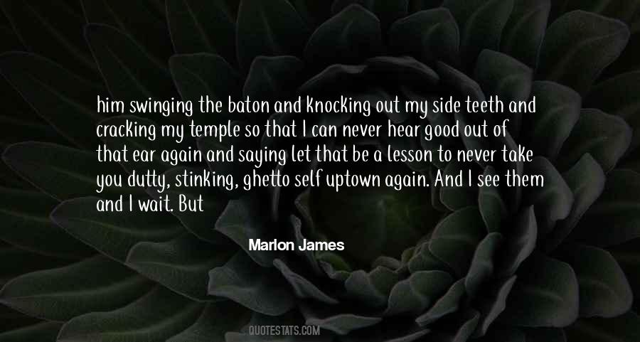 You Wait And See Quotes #590397