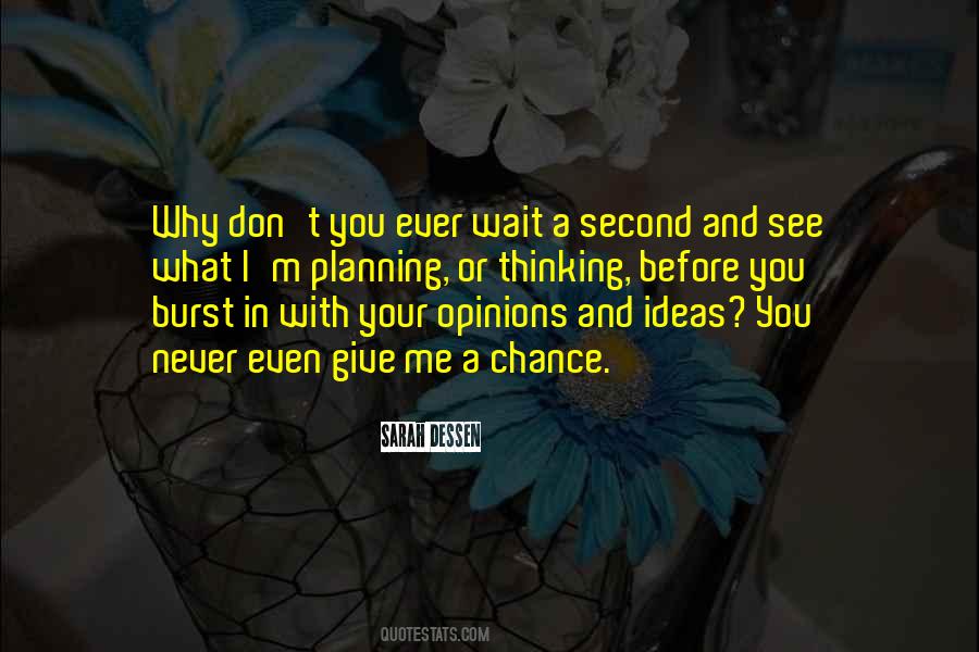 You Wait And See Quotes #741210