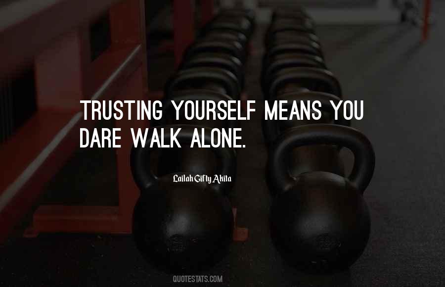 You Walk Alone Quotes #564708