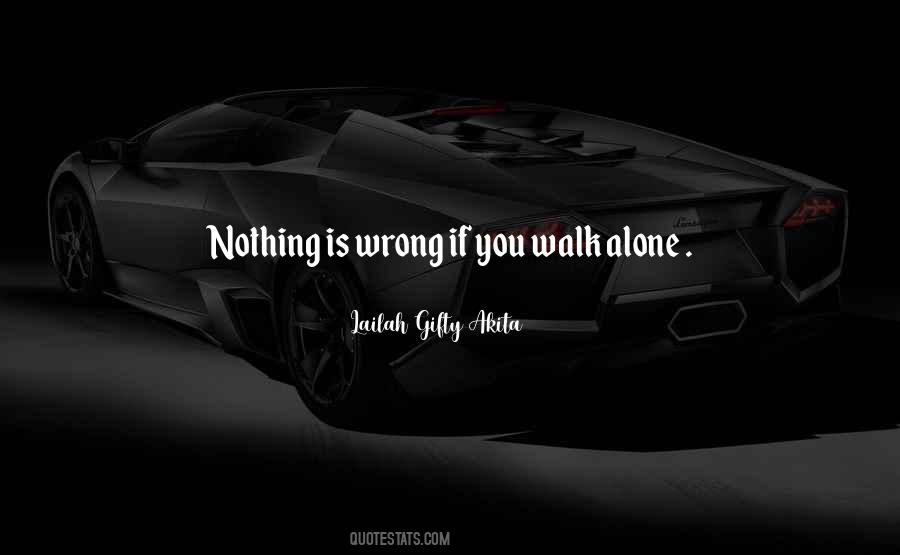 You Walk Alone Quotes #837160