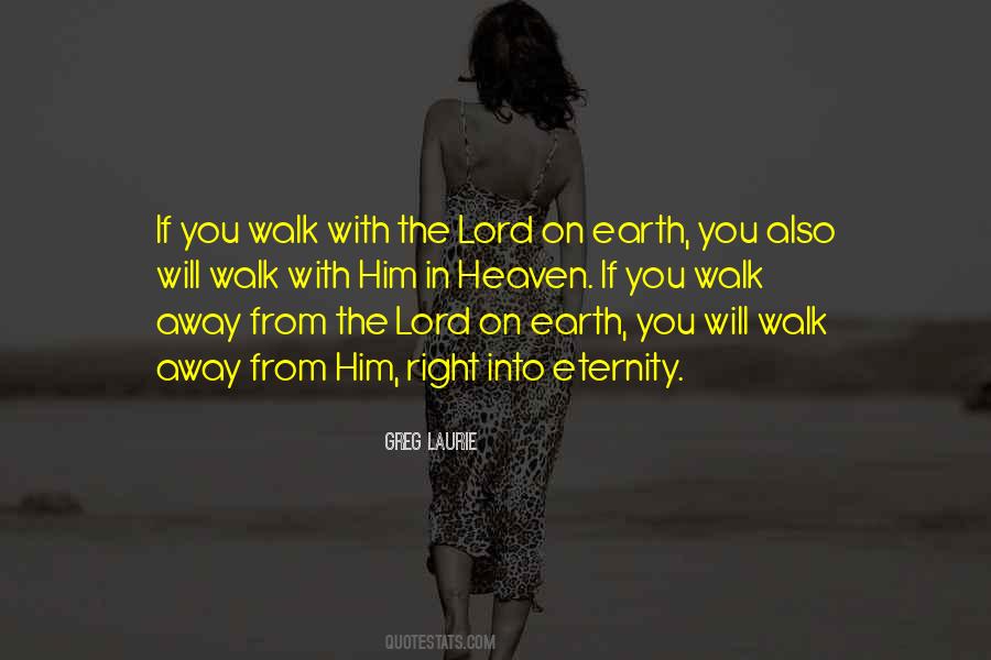 You Walk Away Quotes #1678429