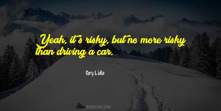 Quotes About Driving A Car #1356206