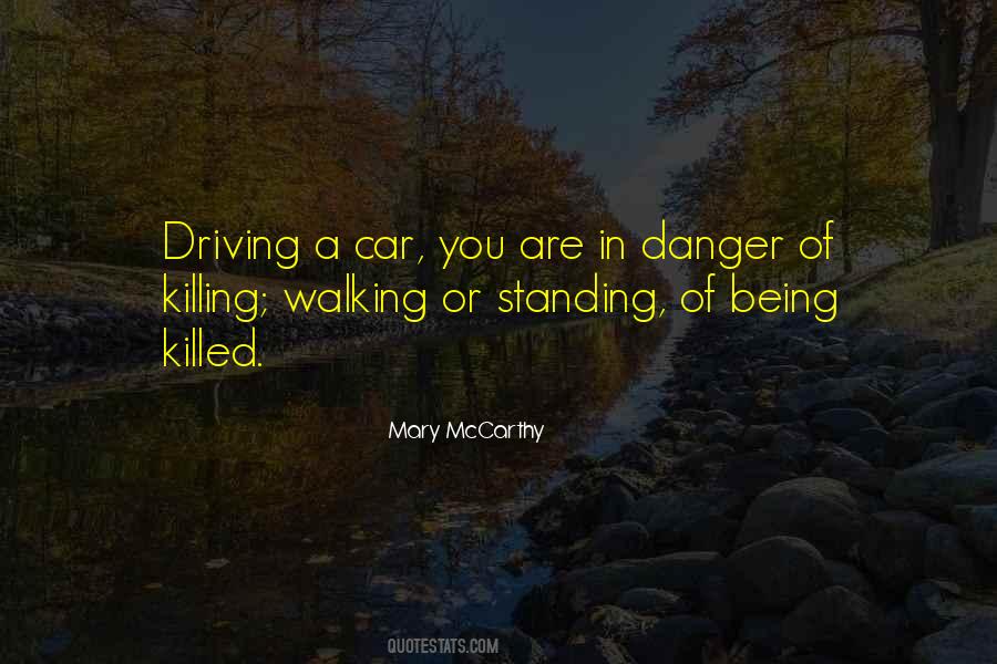 Quotes About Driving A Car #1598098