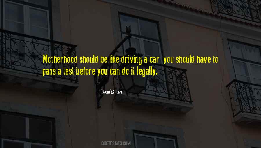 Quotes About Driving A Car #1699316