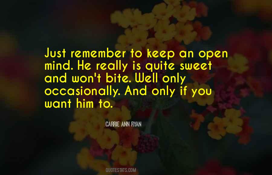 You Want Him Quotes #1621450