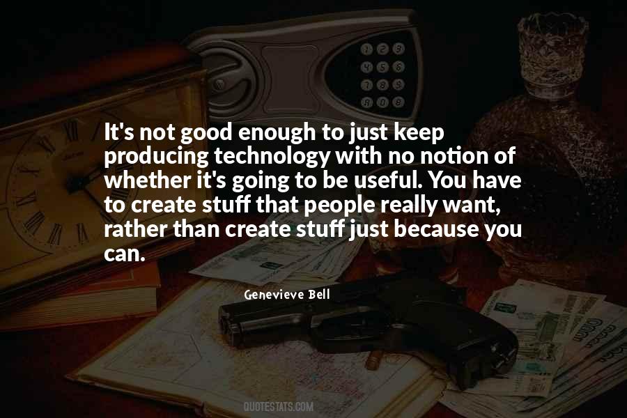 You Want It Quotes #12805 You Want It Quotes #12805